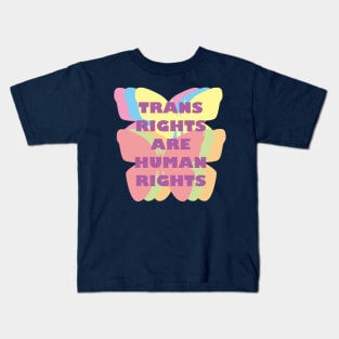 Trans Rights Are Human Rights Kids T-Shirt